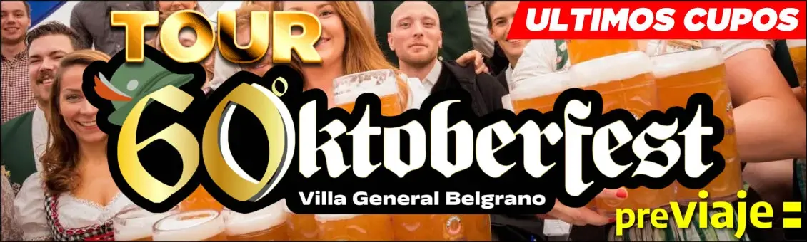 Tour Oktoberfest 2023 Villa General Belgrano, PreViaje