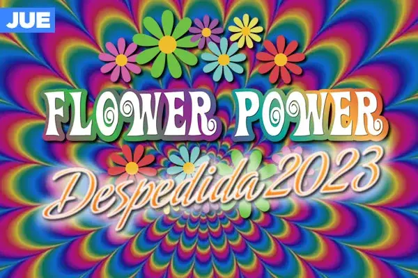 Entradas para la Fiesta Retro Flower Power Despedida 2023, +30, Club Araoz