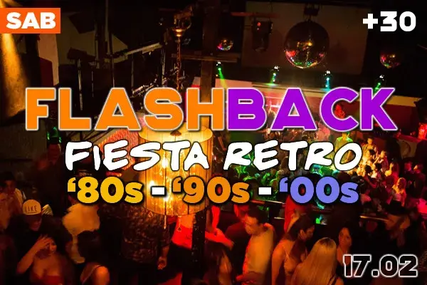 Fiesta Retro para mayores de 30, Flashback, Las Cañitas, Buenos Aires