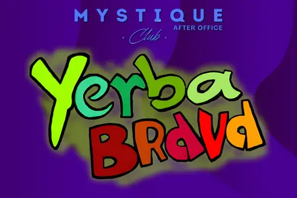 Entradas gratis para el show de Yerba Brava en Mystique After Office, Centro, Buenos Aires