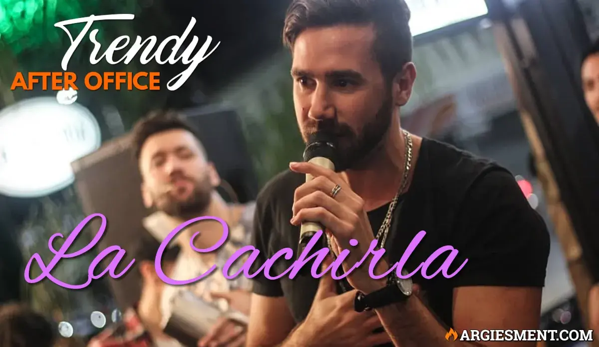Evento en vivo La Cachirla en Trendy After Office, Palermo